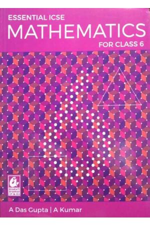 Essential Icse Mathematics For Class 6