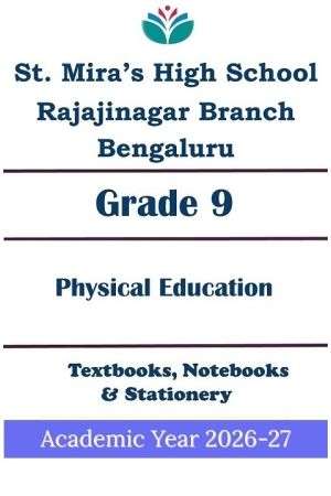 SMHS Rajajinagar | ICSE Std 9 | Physical Education | Prescribed Study Kit 2026